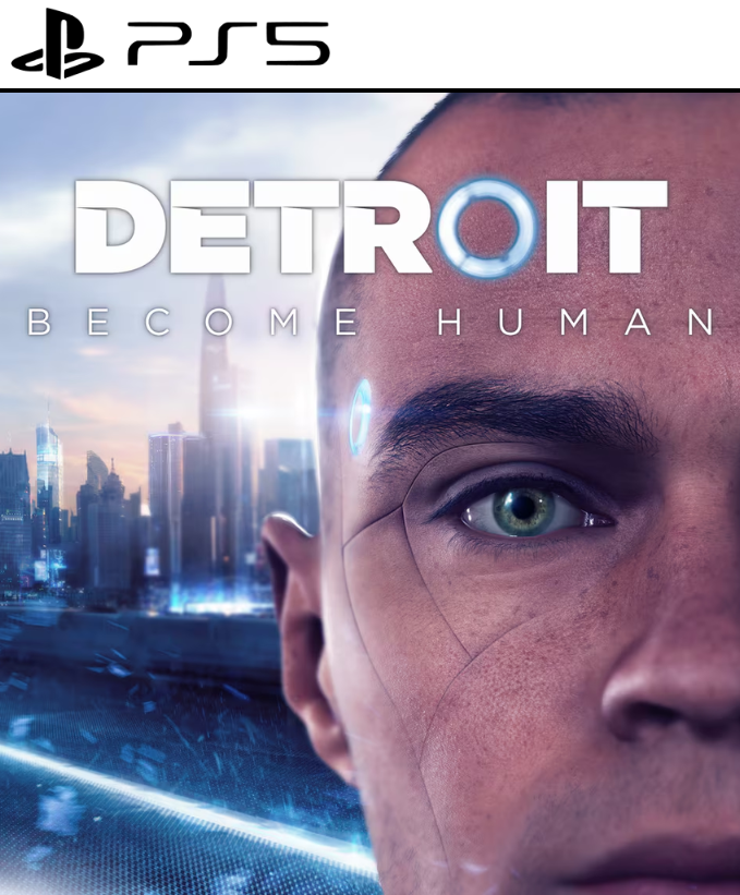 DETROIT BECOME HUMAN PS4 | PS5